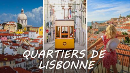 meilleurs quartiers de Lisbonne