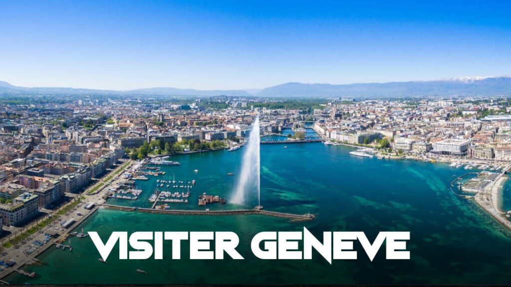 Visiter Genève