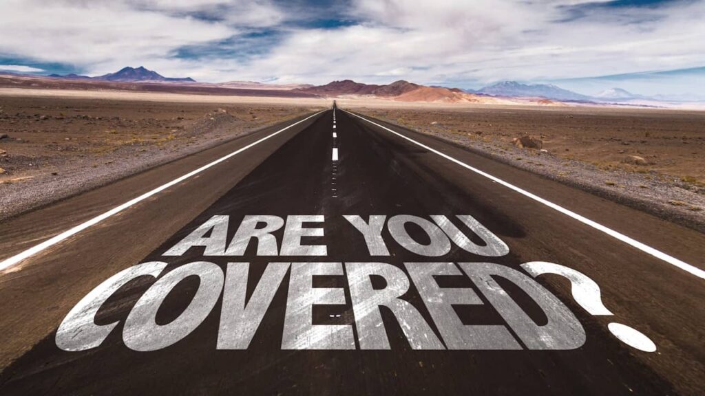 are you covered
